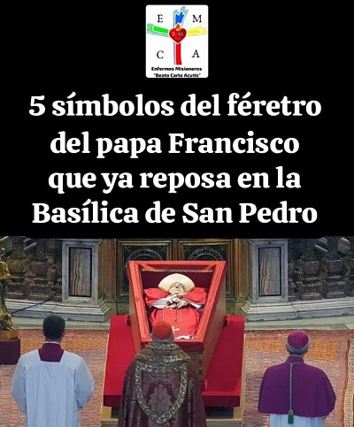 EL SIMBOLISMO DEL FÉRETRO PAPAL