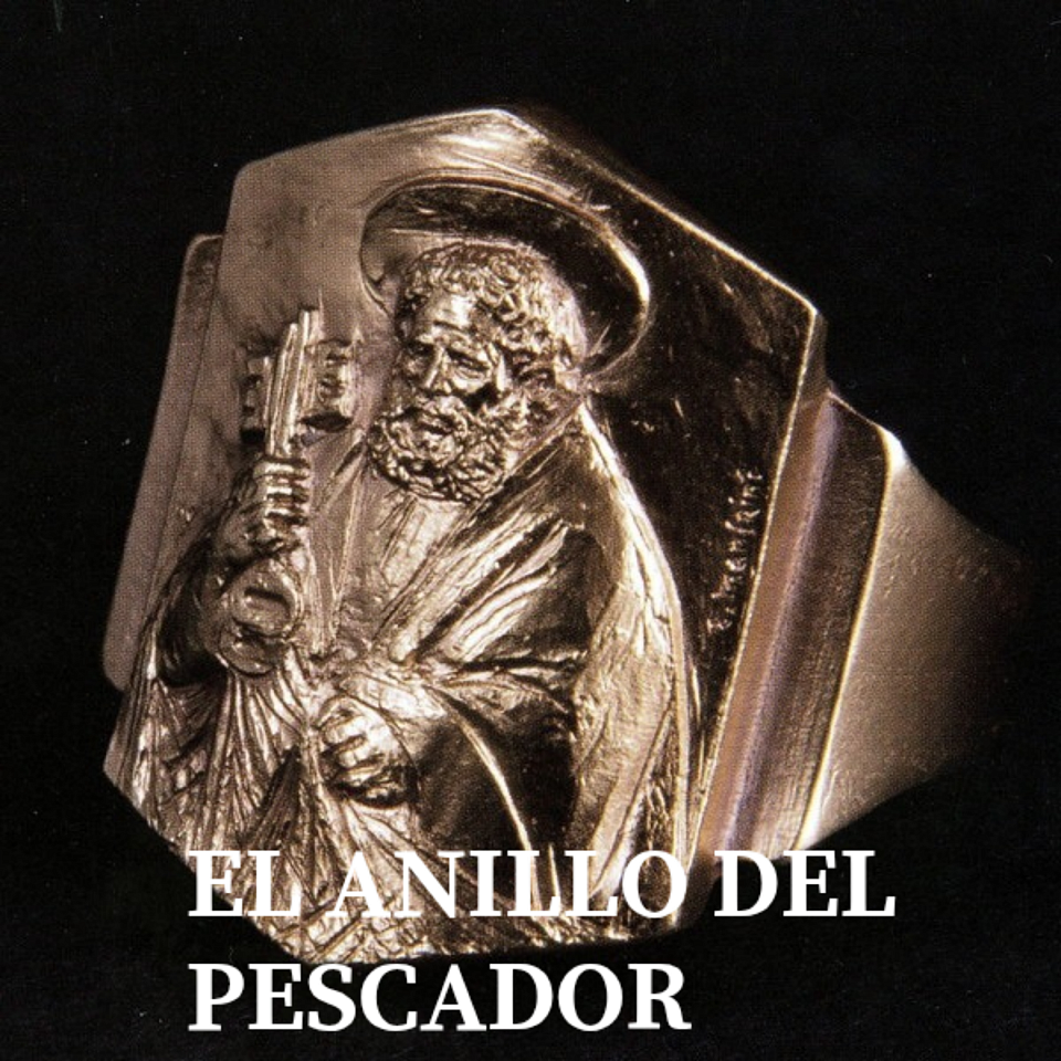 EL ANILLO  DEL PESCADOR
