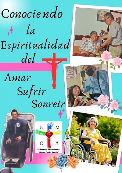 Conociendo la Espiritualidad del Amar-Sufrir-Sonreir